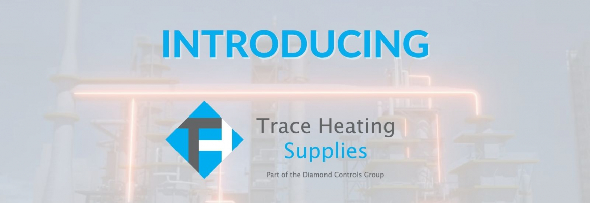 New Brand Launched – Trace Heating Supplies